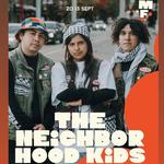 THE NEIGHBORHOOD KIDS LIVE @ MANIFIESTA 2026 BELGIUM 