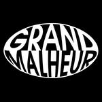 Grand Malheur