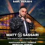 Matt Sassari @ Mr Wash