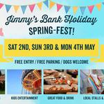 Jimmys Bank Holiday Spring Fest