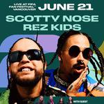 NIPD @ FIFA FAN FEST: Snotty Nose Rez Kids