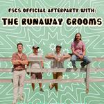 Official FSCS Afterparty With The Runaway Grooms