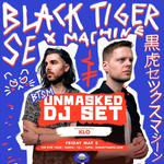 Black Tiger Sex Machine (Unmasked DJ Set)