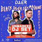 Black Tiger Sex Machine (Unmasked DJ Set)