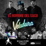 Rock Auténtico Veladura + El Hombre del Saco