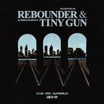 Rebounder and Tiny Gun at Alphaville 
