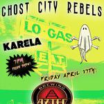 Ghost City Rebels w/ KARELA