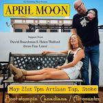 Boot-stompin' Canadiana with APRIL MOON + David Boardman & Helen Walford (from Fine Lines)
