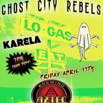 Ghost City Rebels w/ KARELA