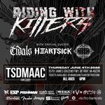 Sanctuary Presents Riding with Killers, Tidals, Heartsick and Never the Crash