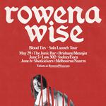 Rowena Wise 'Blood Ties' solo Single Tour (Sydney/Eora)