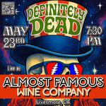 Definitely Dead Live at Almost Famous Wine in Livermore CA