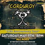 Corduroy - The Pearl Jam Experience Live @ The New Everett Theater