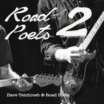 Dave Teichroeb & Road Poets 