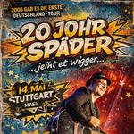 20 Johr späder - Die Deutschlandtour!