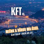 KFT koncert - Miénk a város ma éjjel
