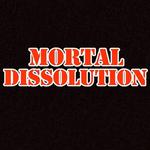 Mortal Dissolution