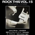 ROCK THIS VOL.15