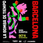 LA BOMBA DE TIEMPO EN BARCELONA - GIRA 20 AÑOS
