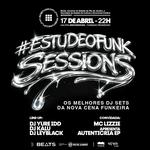 #ESTUDEOFUNK SESSIONS