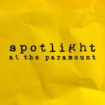 Spotlight at the Paramount 
