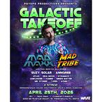 Galactic Takeoff w/ Mad Maxx, Suzy Solar, EYEawake at Coastal Creative, St. Pete