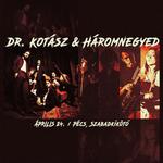 dr. Kotász & Háromnegyed // Pécs, Szabadkikötő