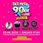 Das Mega 90er Open Air (Berlin Johannisthal) - Berlin, Germany 2026