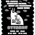 Old Outfits, Adjective Animal, Silent Old Mountains, & Fozzy Mare at Ottobar