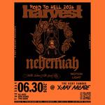 HARVEST / NEHEMIAH at X-Ray Arcade
