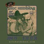 Eric Heideman - Hog Wallow - 9:30 PM - 12:30 AM