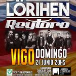 LÖRIHEN y REYTORO en VIGO - GALICIA