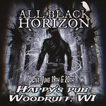 All Black Horizon live at Happys! 