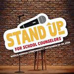 Magnolia State School Counselor Association Conference: Stand Up for School Counselors