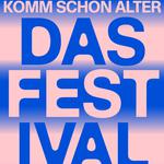 Komm Schon Alter 2026