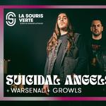 Suicidal Angels & Warsenal + Growls