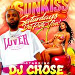Sunkiss saturdays Ft DJChose
