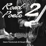 Dave Teichroeb & Road Poets 