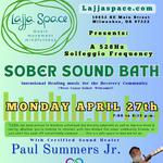 Healing Frequency Sound Bath for the Sober Community