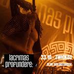 LACRIMAS PROFUNDERE: live in Zwickau
