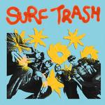SURF TRASH