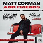 Matt Corman and Friends LIVE in Cape Cod - ONE NIGHT ONLY