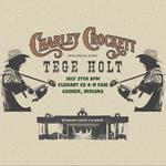 CHARLEY CROCKETT W/ SPECIAL GUEST TEGE HOLT & THE LONESOME PINES