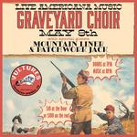 Graveyard Choir LIVE @ Vultures w/ Mountain Liner & Patchwork Jack