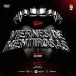 VIERNES DE MENTIROSAS @ PA VACILAR