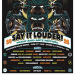 Say it Louder! Music and Arts Festival