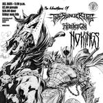 Hammerstrike Ent. Presents: The Adventures of, The Sundering, No Kings, and Heathen God