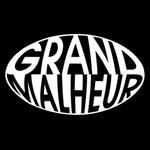 Grand Malheur