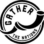 Gather the Nations 2026