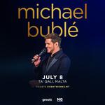 Michael Buble in Malta